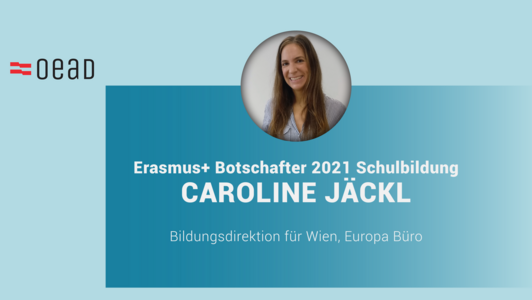 Erasmus+ Botschafterin Caroline Jäckl